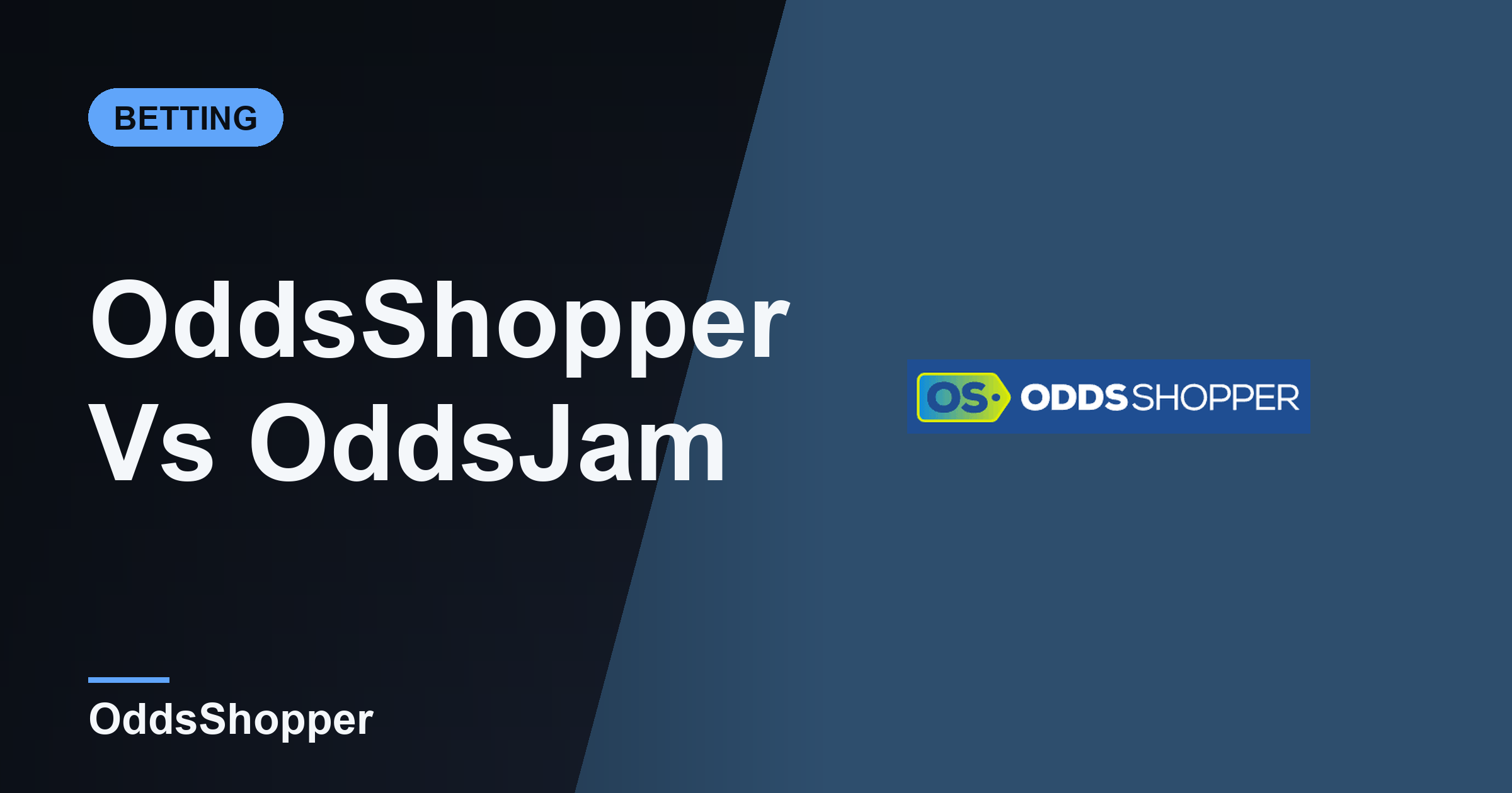 OddsShopper Vs OddsJam: Which +EV Tool Wins In 2026?