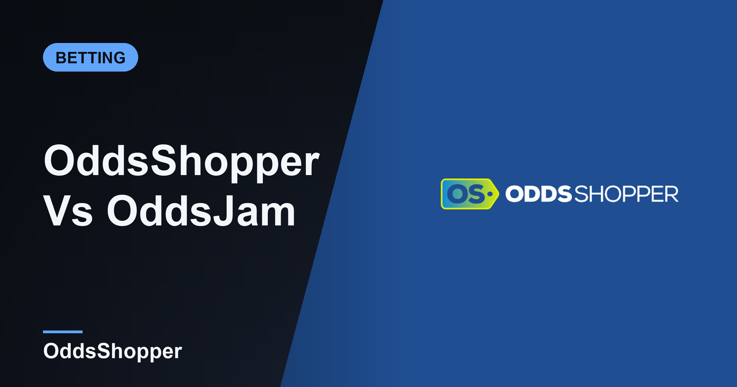 OddsShopper Vs OddsJam: Which +EV Tool Wins In 2026?