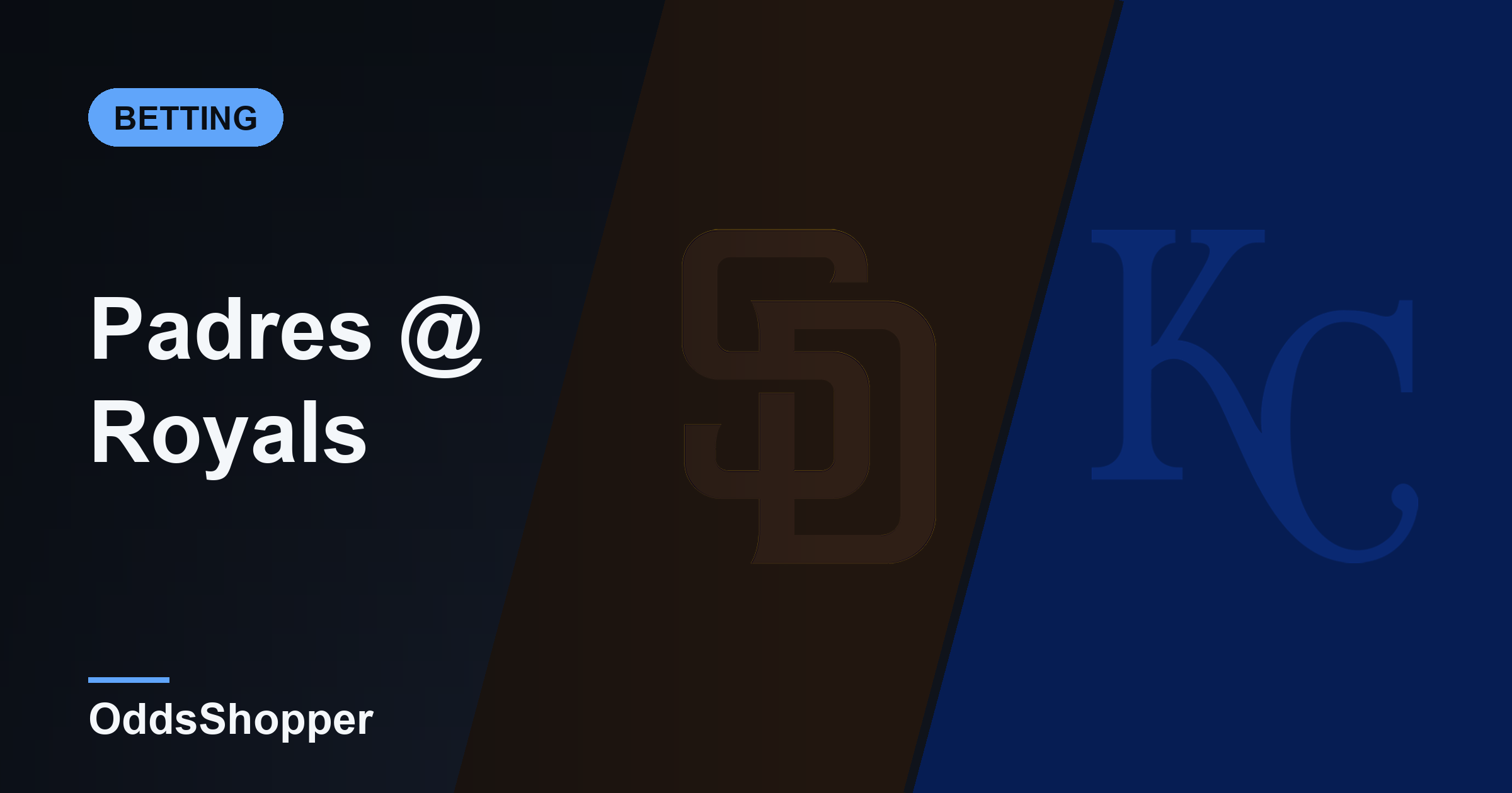 Padres Vs Royals Odds: Best Prices And +EV Edges