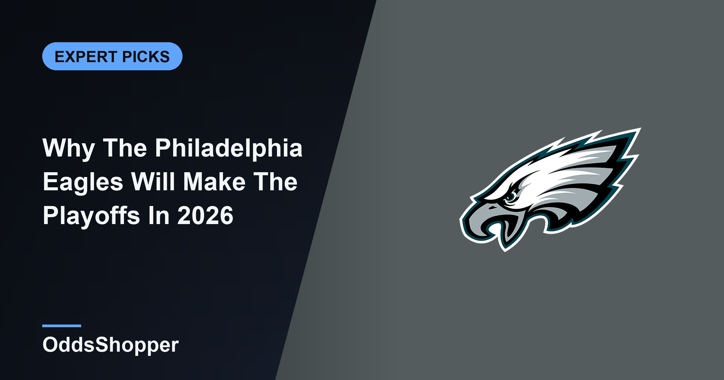Why The Philadelphia Eagles Will Make The Playoffs In 2026