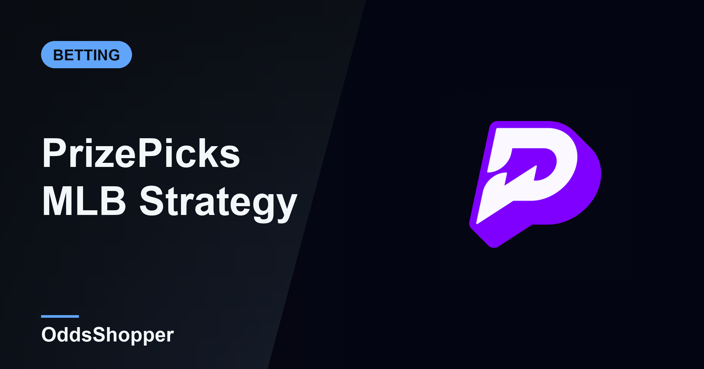 PrizePicks MLB Strategy: Price Every Line Before You Play