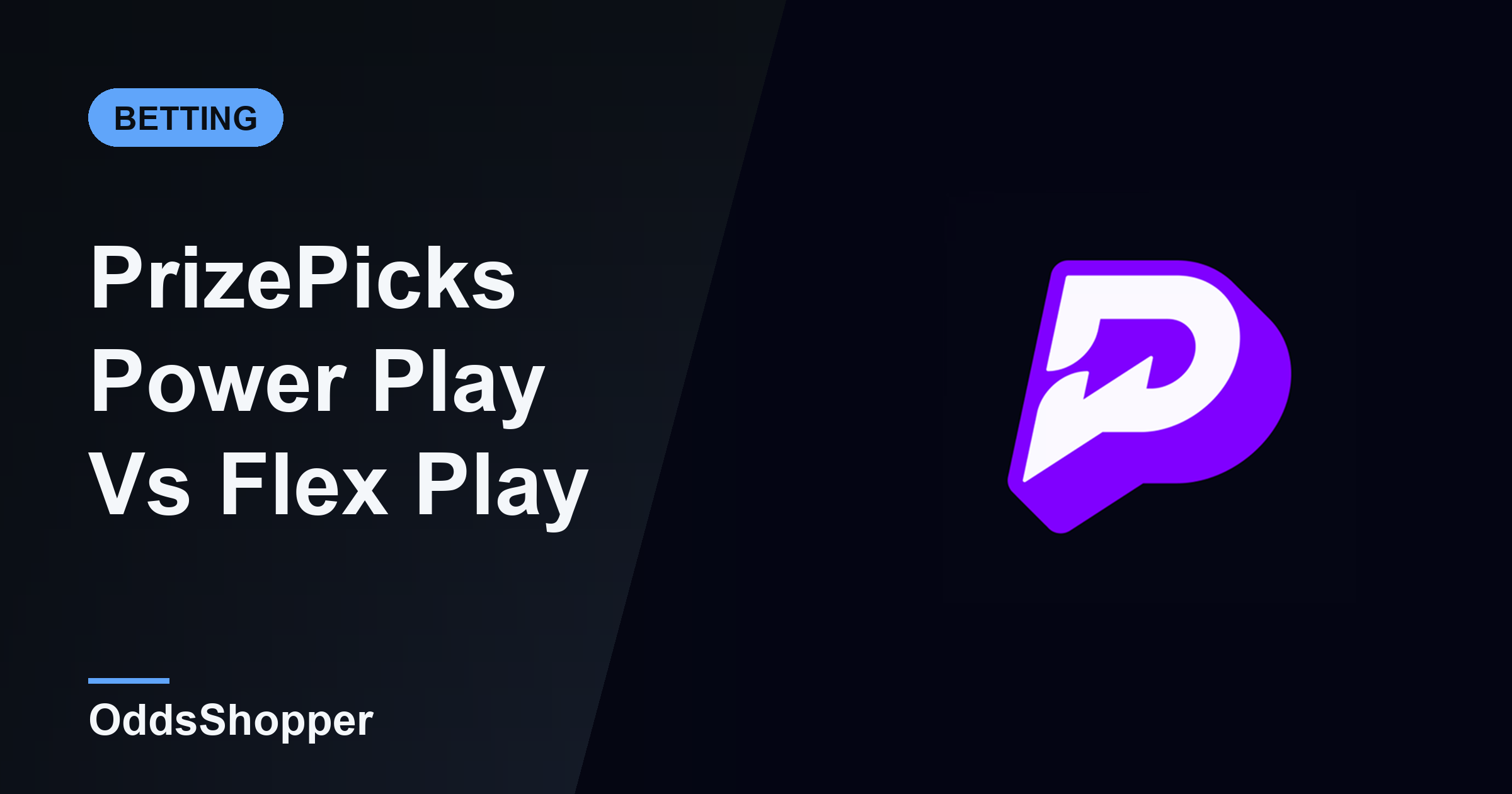 PrizePicks Power Play Vs Flex Play: Strategy Guide