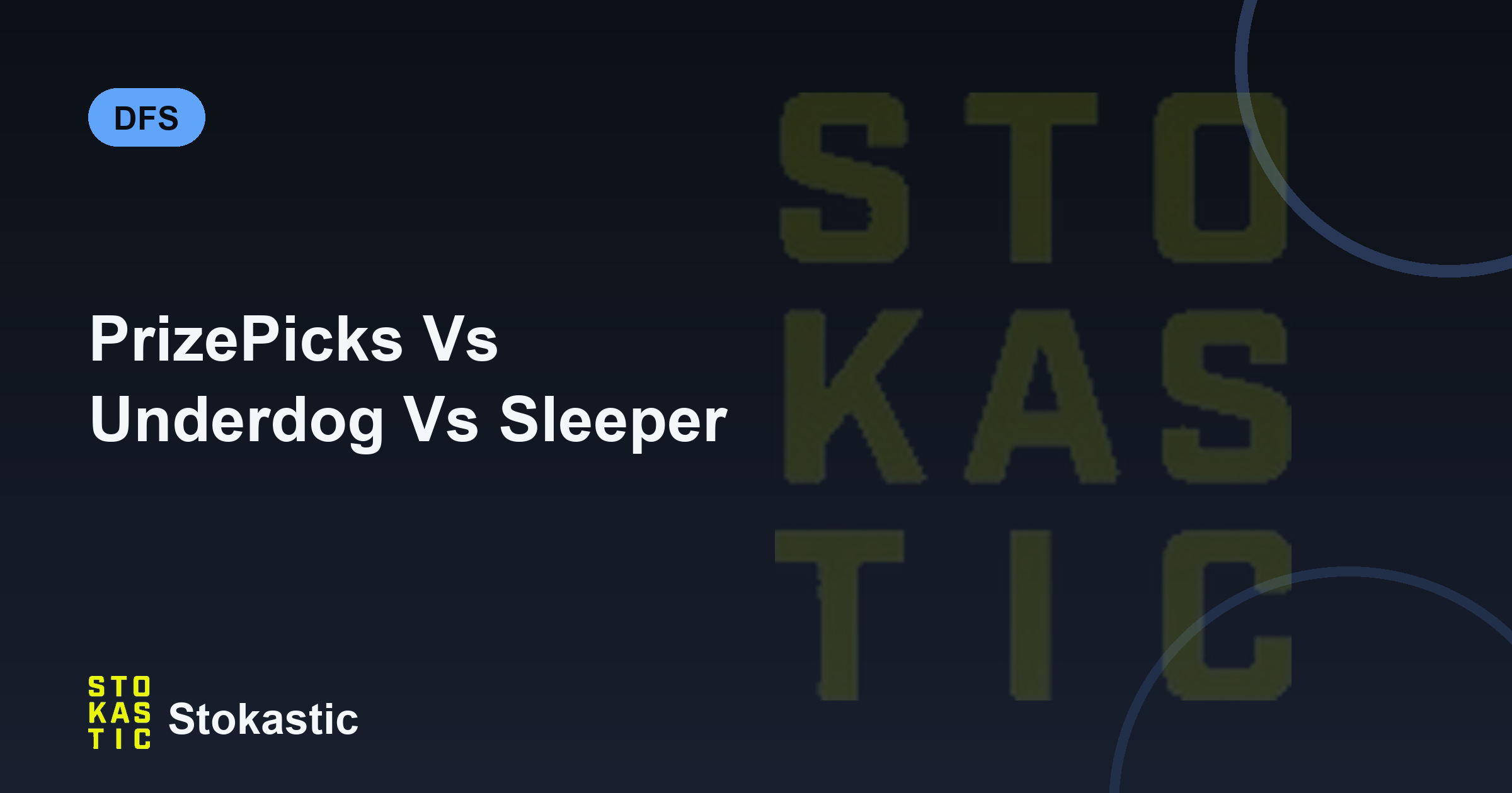 PrizePicks Vs Underdog Vs Sleeper: Which Fits You