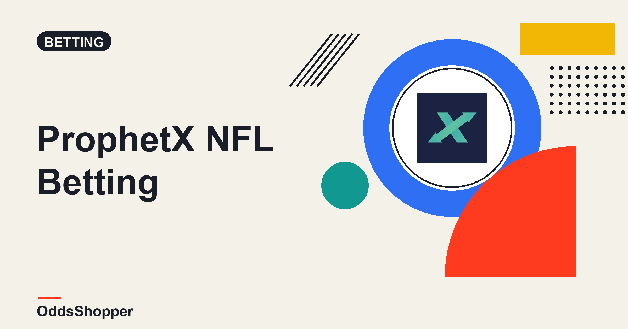 ProphetX NFL Betting: Name Your Own Price On The Exchange