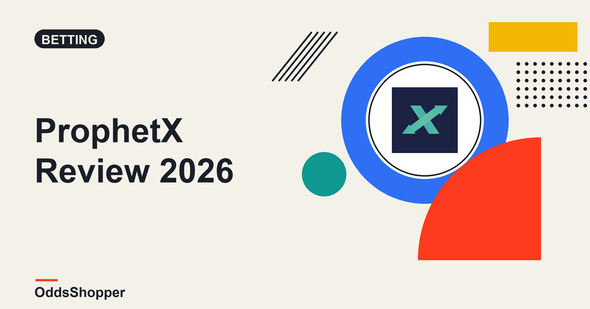 Is ProphetX Legit? Our 2026 Review Of States And Fees