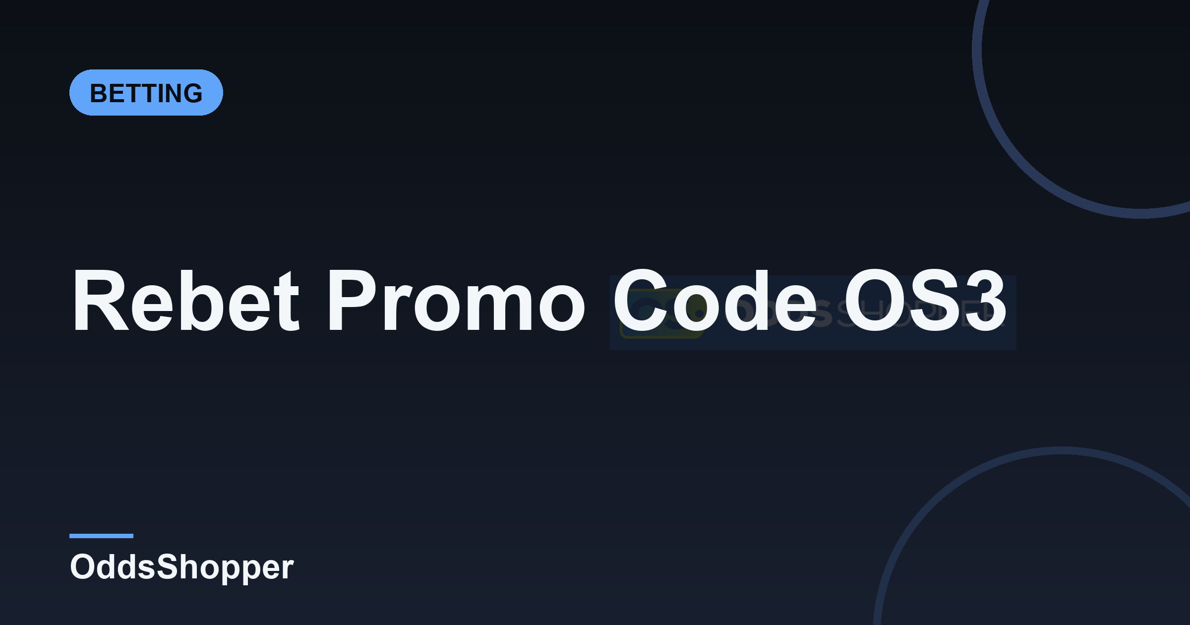 Rebet Promo Code OS3: Sweepstakes Sign-Up Offer 2026
