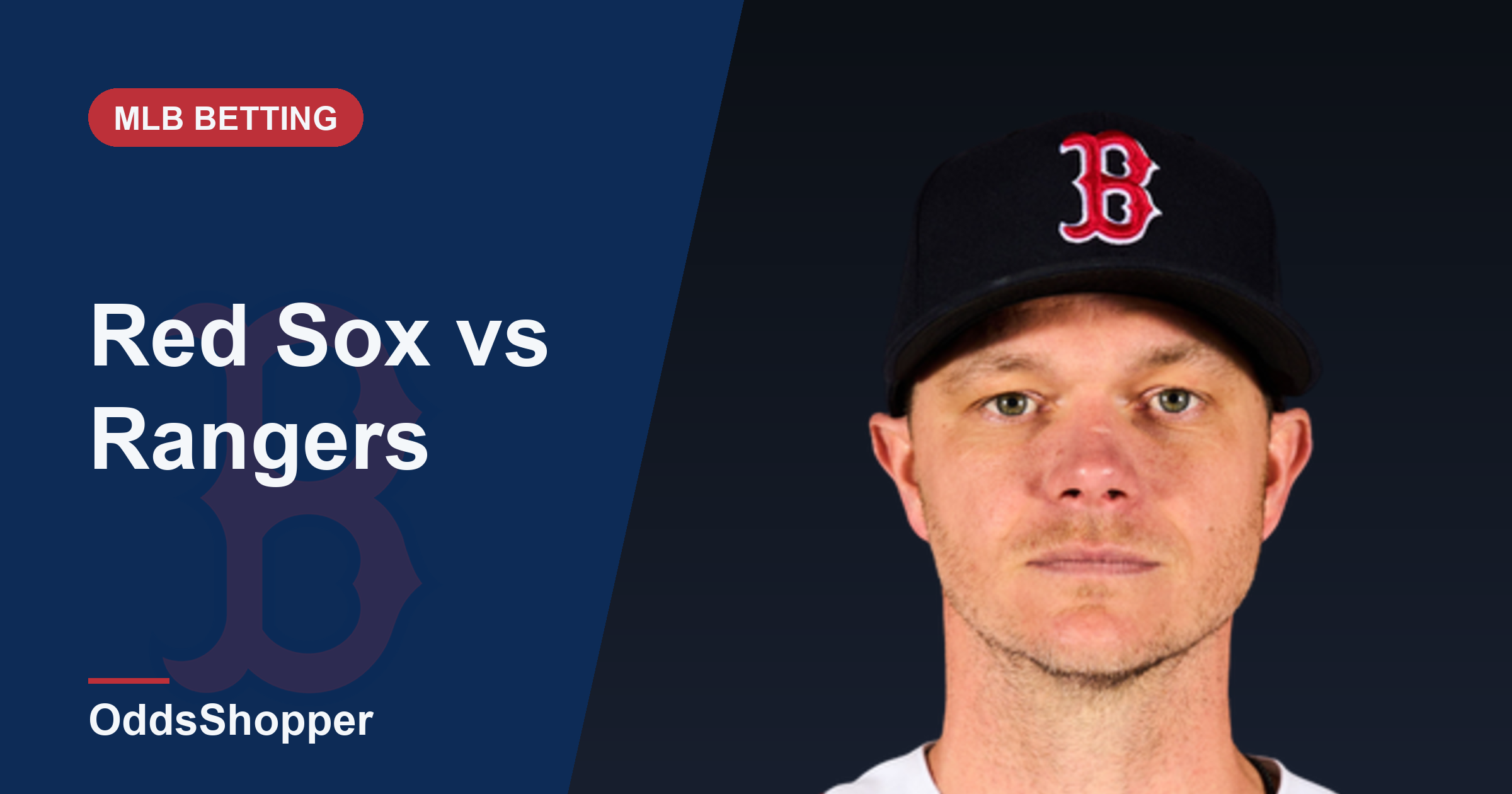 Red Sox vs Rangers Odds: Best Prices and +EV Edges