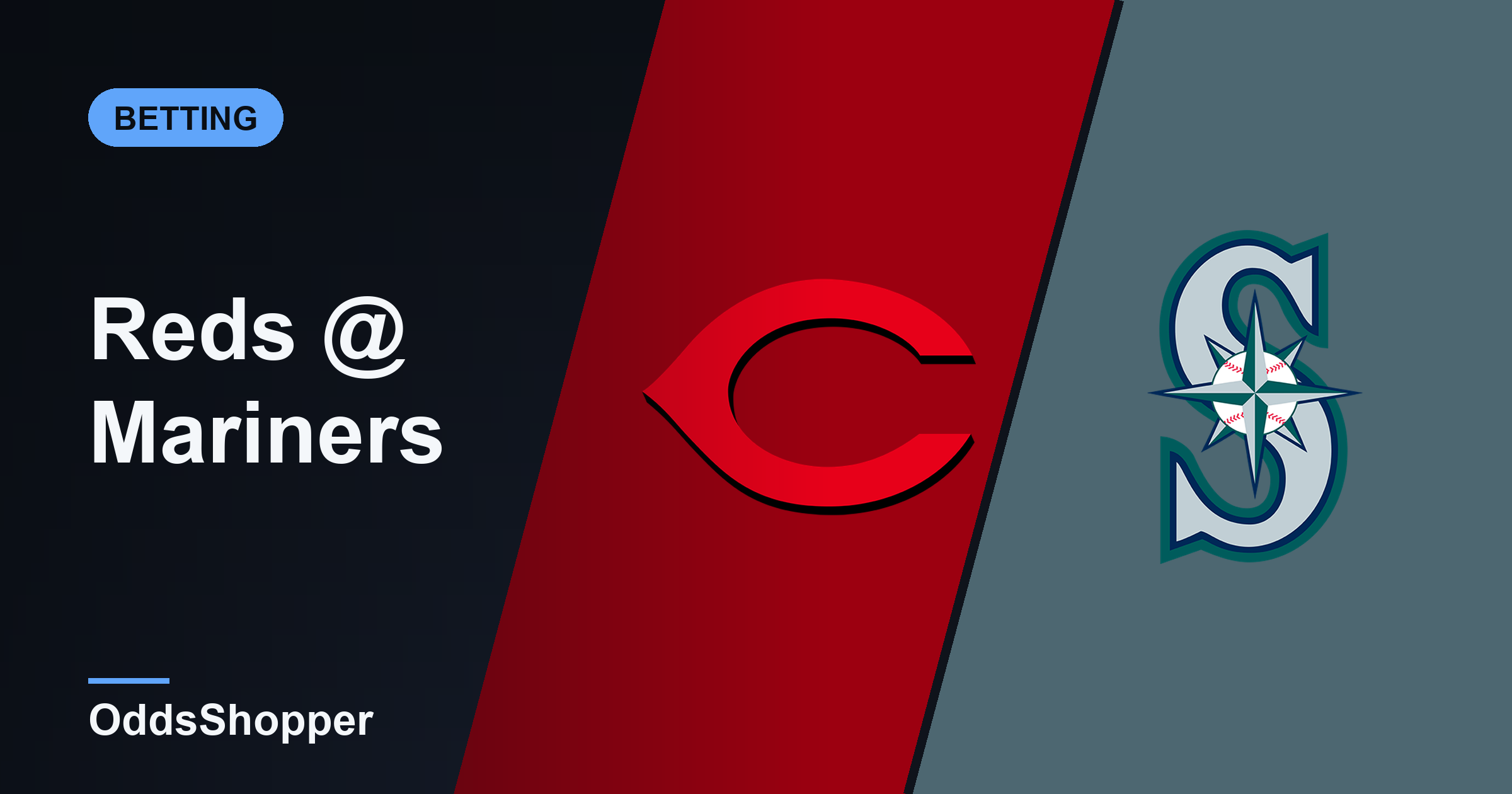 Reds vs Mariners Odds: Best Prices and +EV Edges