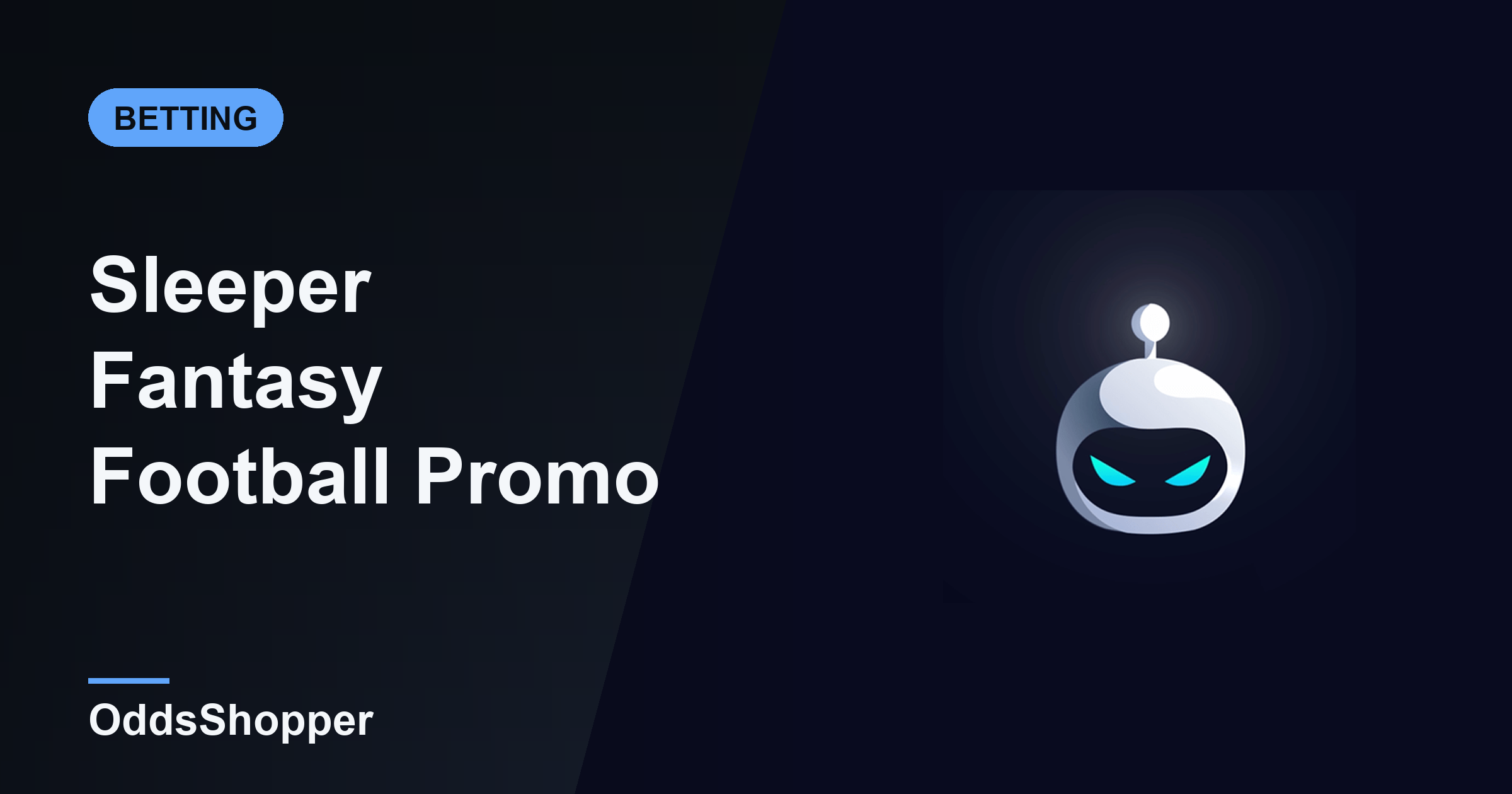 Sleeper Fantasy Football Promo Code + NFL Pick'em Strategy