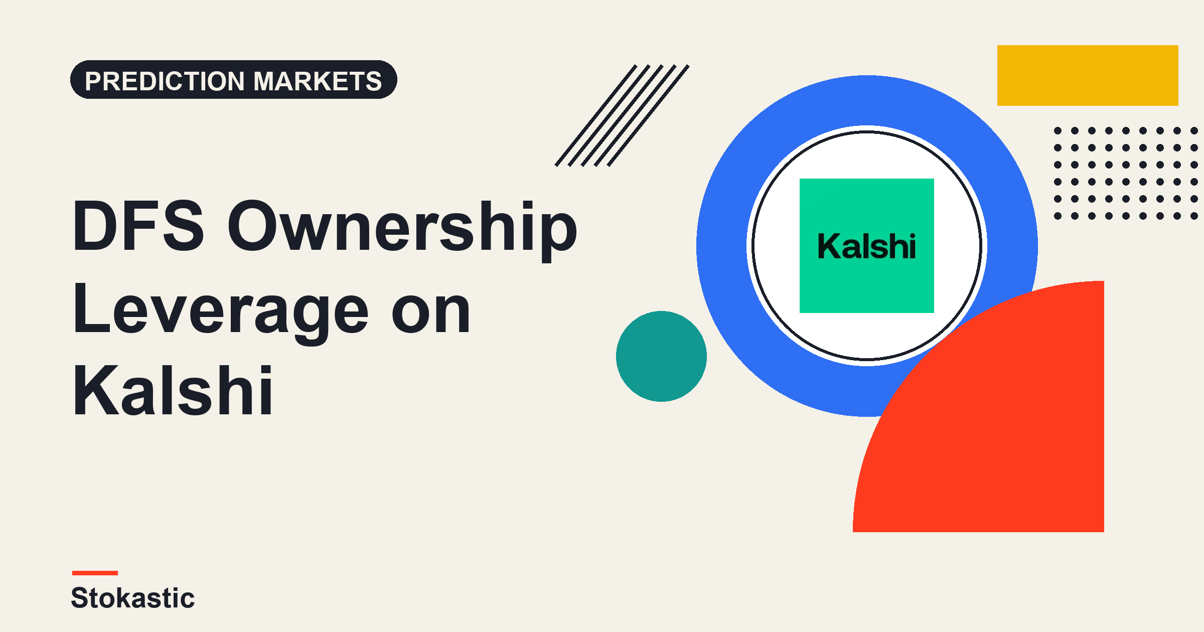 Using DFS Ownership Leverage On Kalshi Event Contracts
