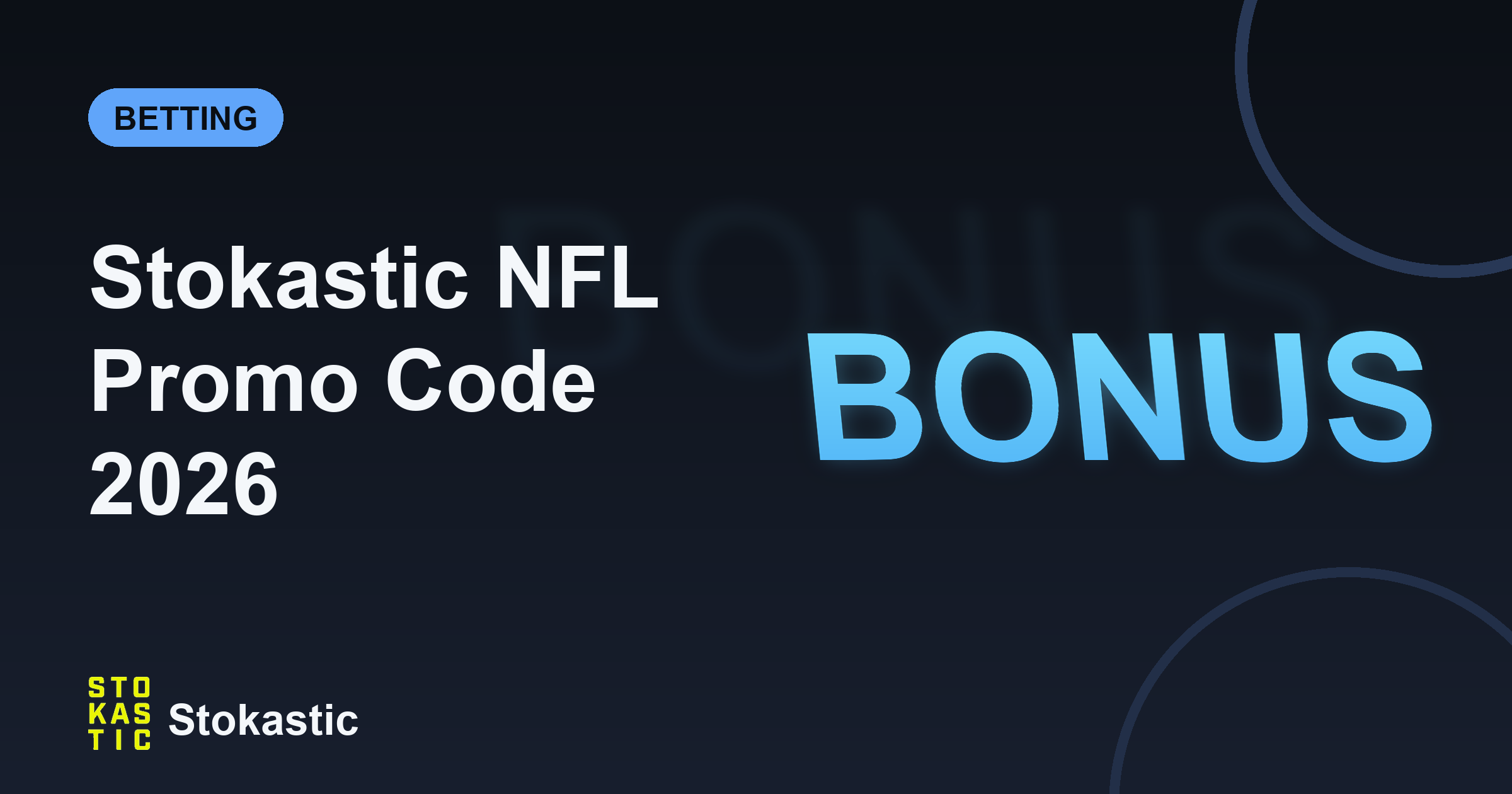 Stokastic NFL Promo Code 2026: 10% Off NFL DFS Packages