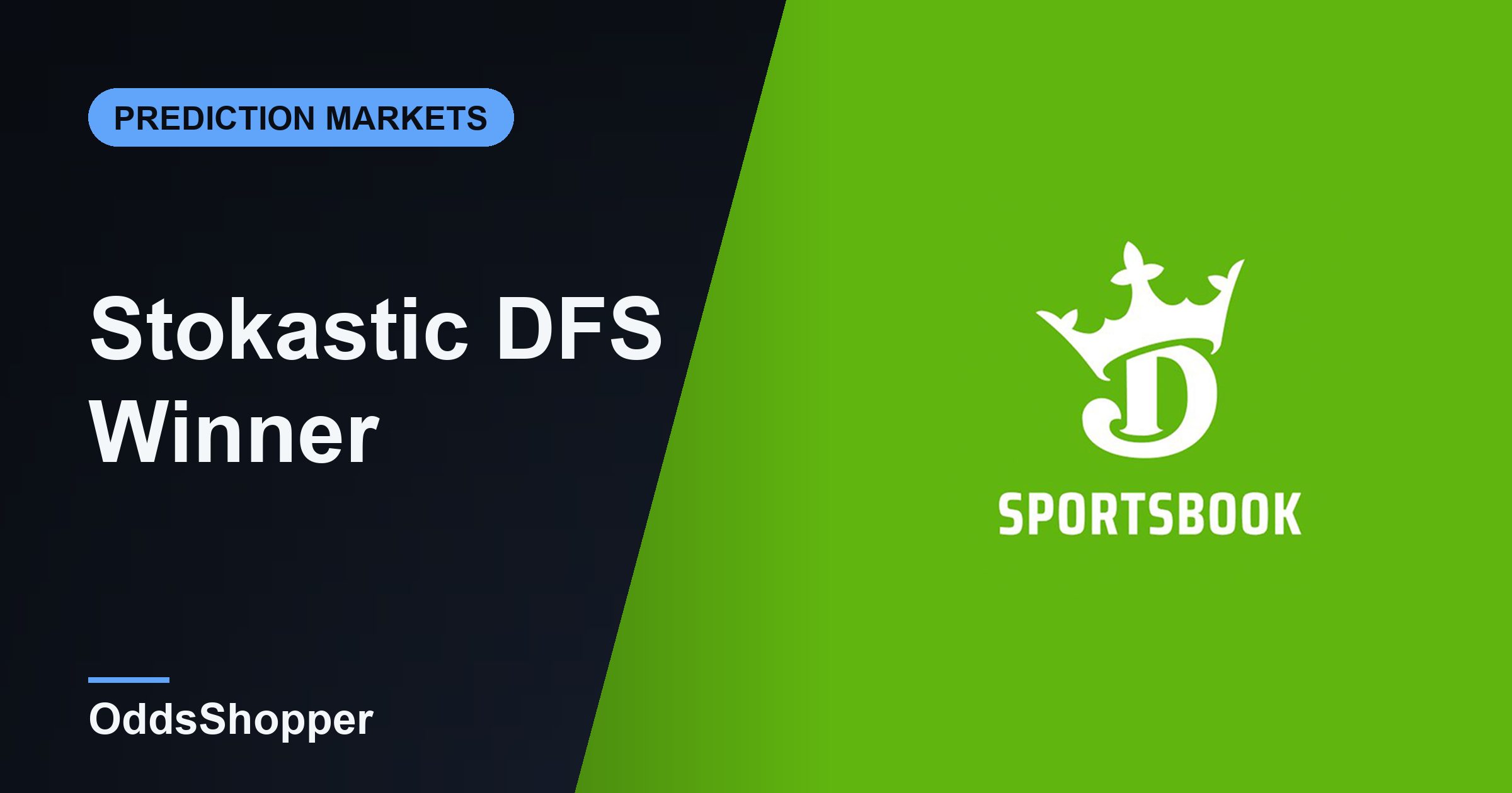 Stokastic DFS Winner