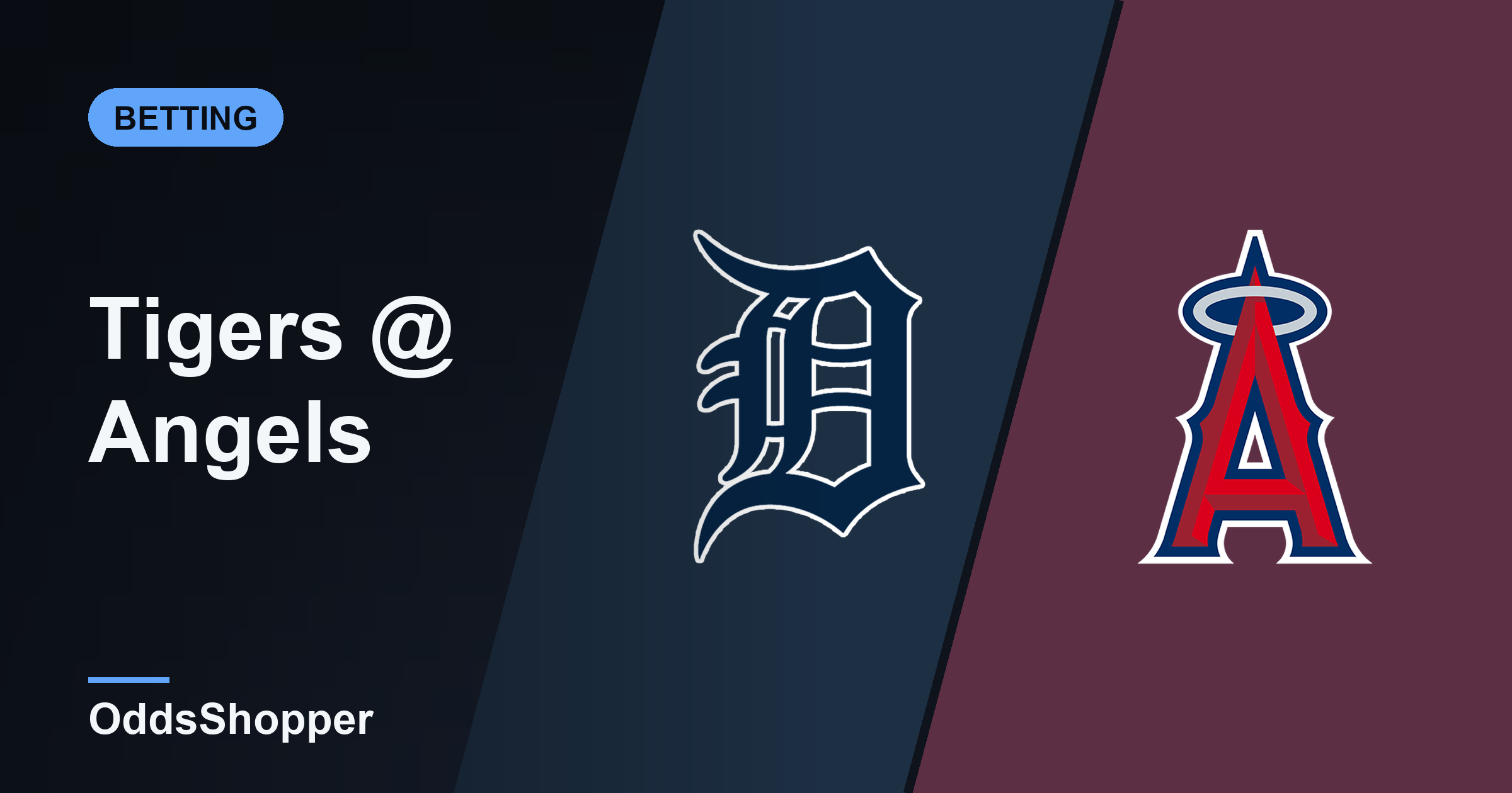 Tigers Vs Angels Odds: Best Prices And +EV Edges