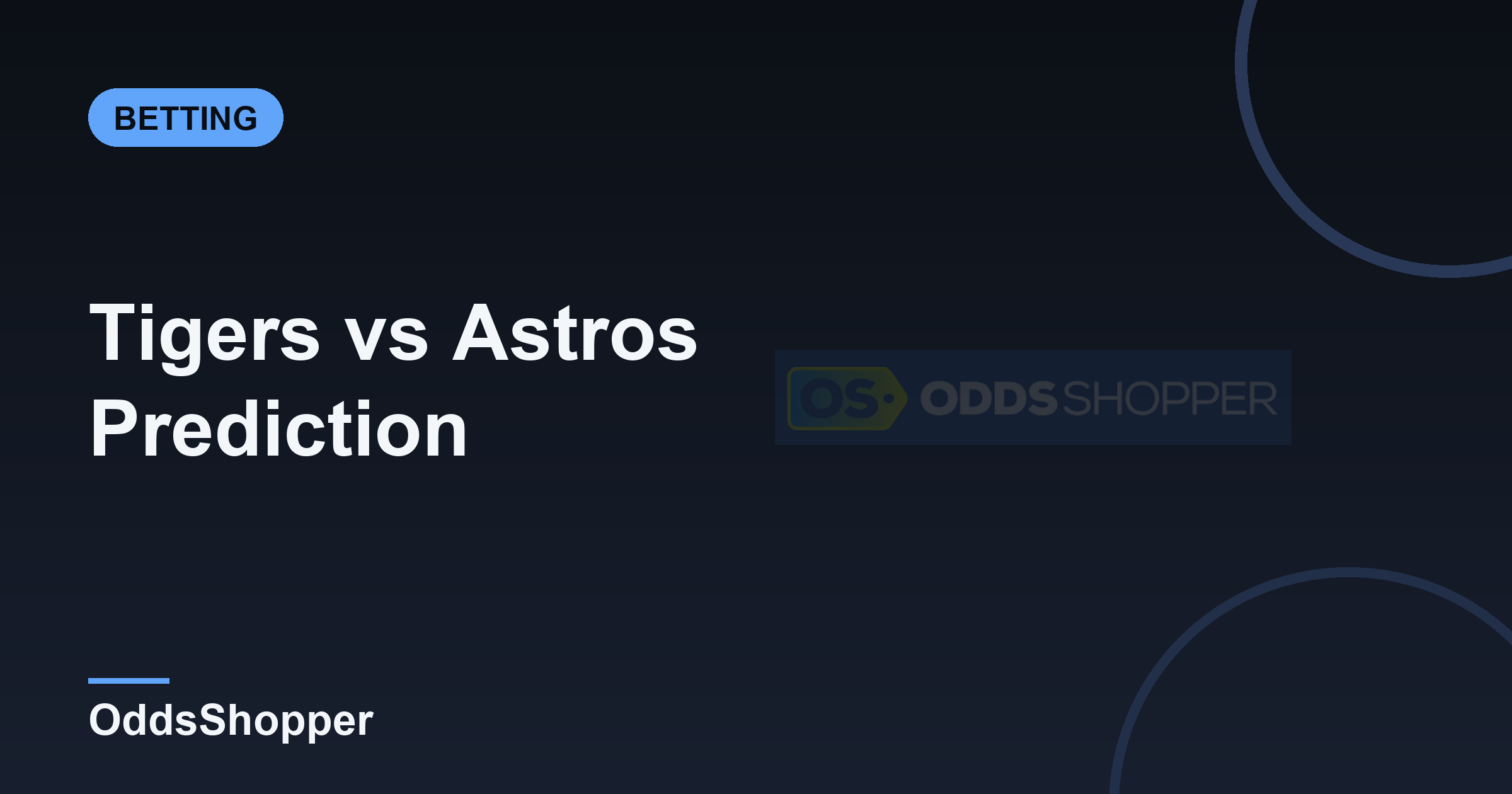 Tigers vs Astros Prediction: Odds & Picks (June 17)