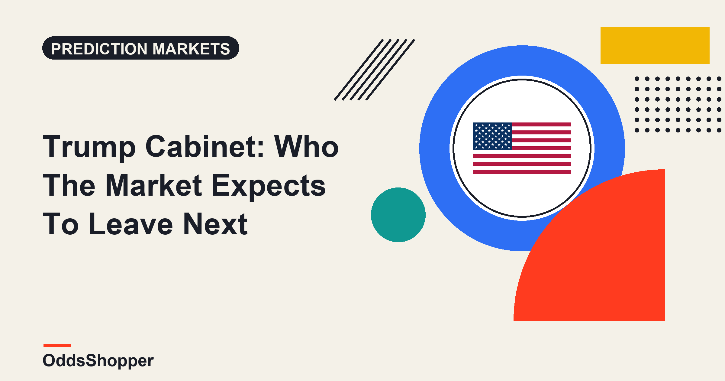 Trump Cabinet: Who The Market Expects To Leave Next