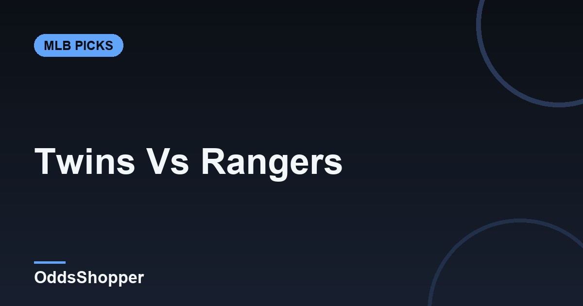 Twins vs Rangers: Prediction, Odds & Picks (June 18)