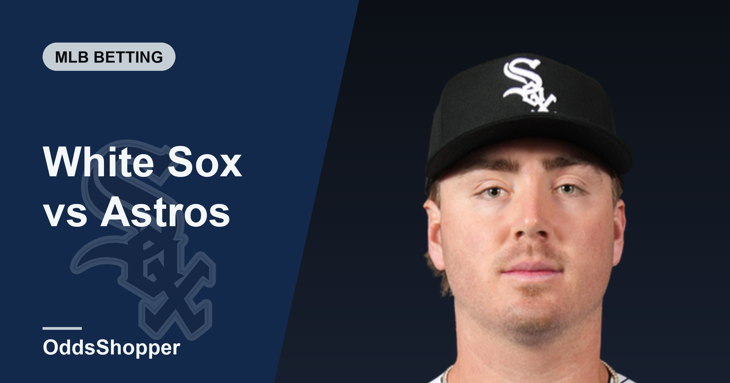 White Sox vs Astros Odds: Best Prices and +EV Edges