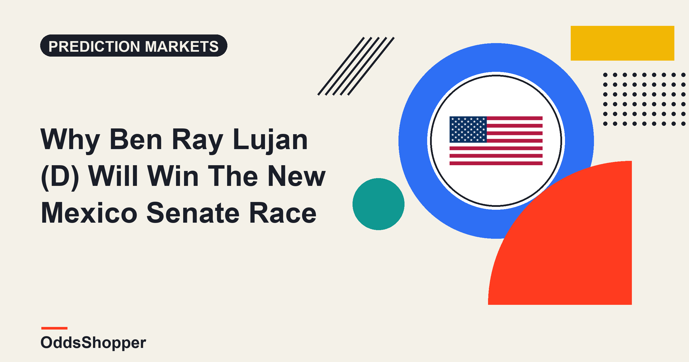 Why Ben Ray Lujan (D) Will Win The New Mexico Senate Race