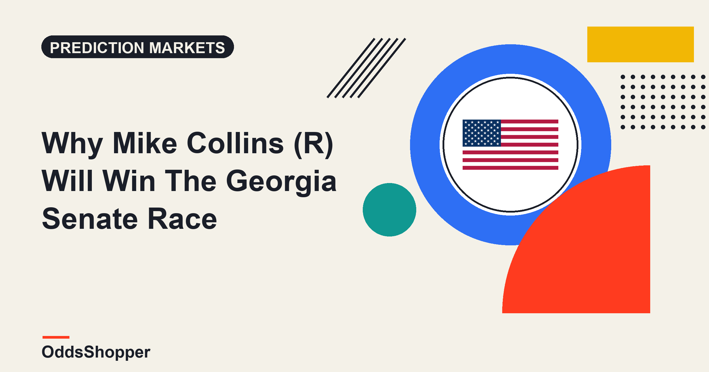 Why Mike Collins (R) Will Win The Georgia Senate Race