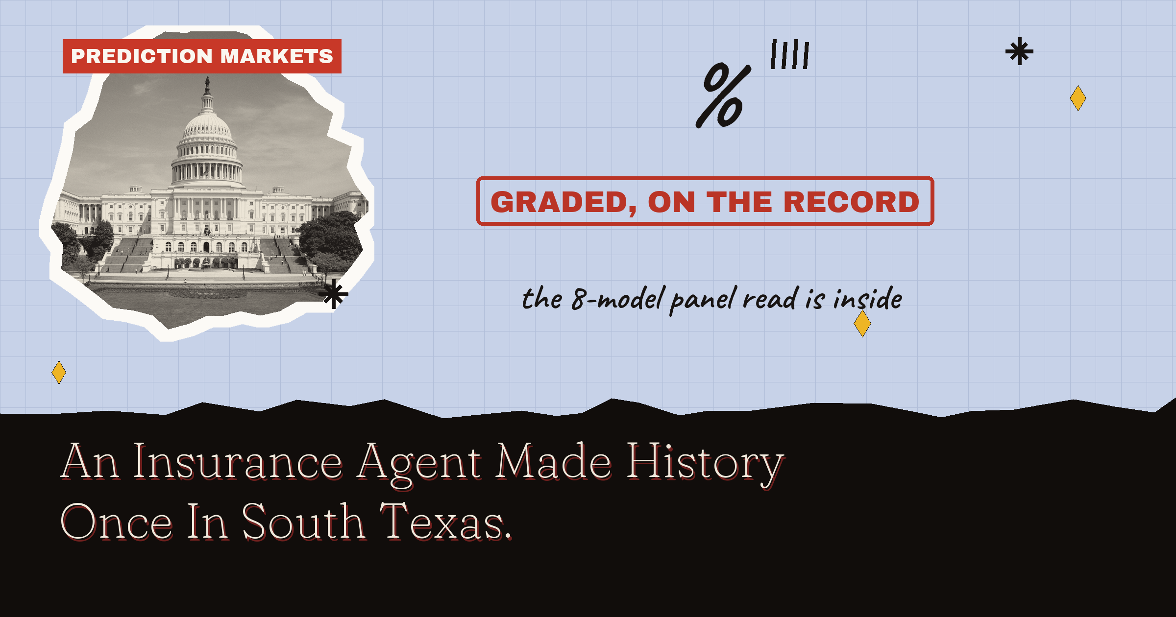 An Insurance Agent Made History Once In South Texas