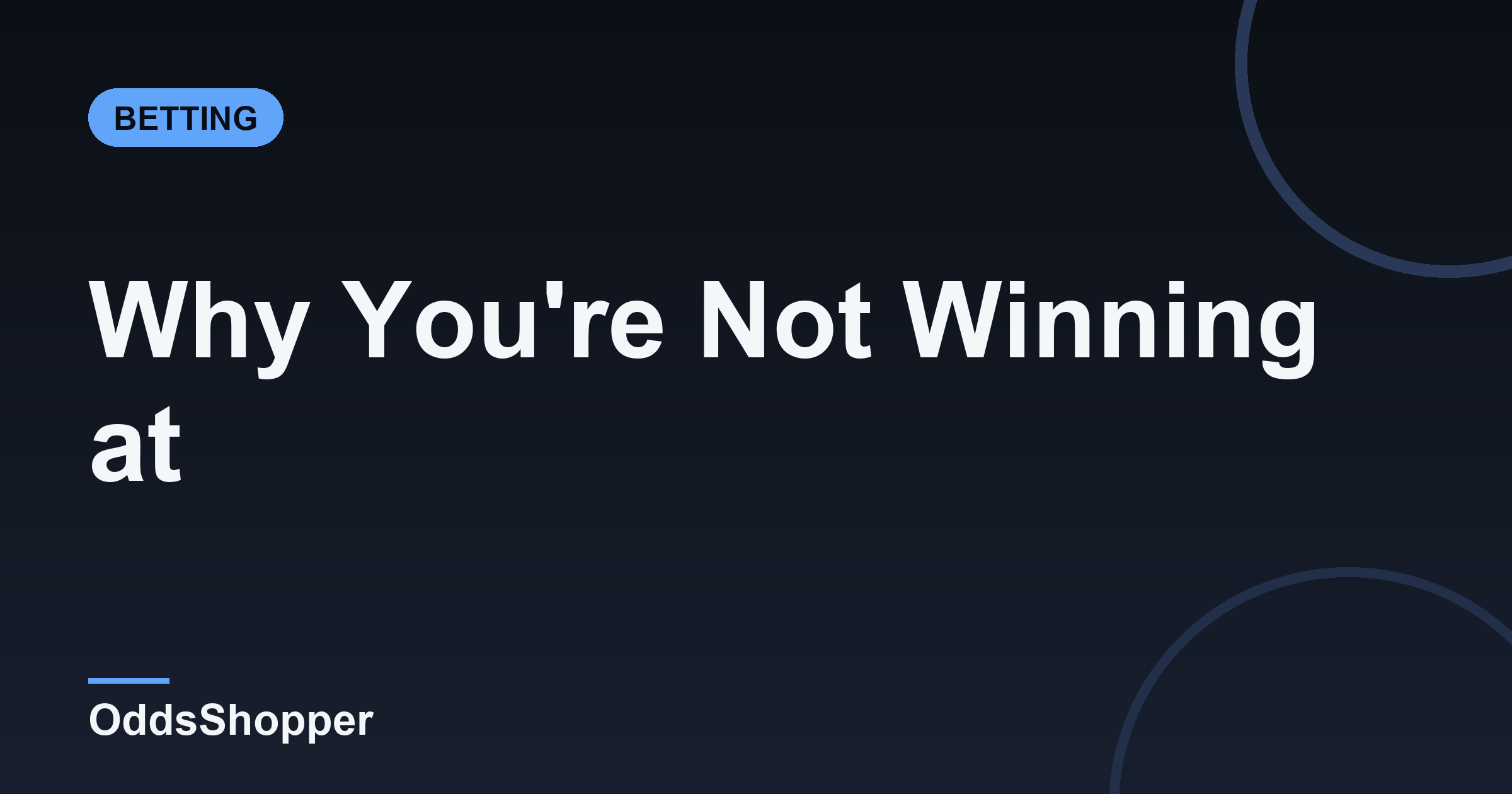 Why You're Not Winning At Sports Betting: 2 Free Fixes